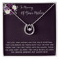 Daughter Necklace, Daughter loss of mom necklace gift, mother passing, loss of mother, sympathy In Memory Of Your Mother Necklace Mother's Day Lucky In Love Necklace