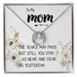Mom Necklace Gift - Love You Always And Forever - Mother's Day Gift Mother's Day Lucky In Love Necklace