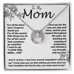 Mom Necklace -To My Mom - I Need To Say I Love You, Mom... I Do - Mother's Day Gift Mother's Day Lucky In Love Necklace