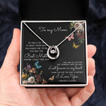 To My Mom Time May Fly Mother's Day Necklace Mother's Day Lucky In Love Necklace