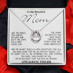To My Beautiful Mom - I'm So Blessed That You Are My Mother - Love Your Son, Mother's Day Necklace Mother's Day Lucky In Love Necklace