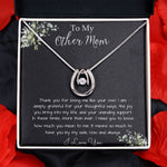 Bonus Mom Necklace, Gift To My Other Mother Necklace, Gift For Bonus Mom Second Mom Mother's Day Lucky In Love Necklace