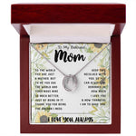 To My Mom - You Are The World Mother's Day Necklace Mother's Day Lucky In Love Necklace