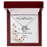 Mom Necklace - I'll Hold You In My Heart Mother's Day Gift Mother's Day Lucky In Love Necklace