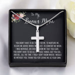 To My Bonus Mom Necklace, Thank You For Everything Mother's Day Gift For Mom Mother's Day Artisan Crafted Cross Necklace