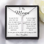 Mom Necklace - To Mom Necklace, Gorgeous Necklace for Mom from Daughter Mother's Day Artisan Crafted Cross Necklace