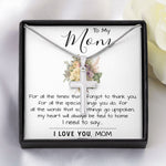 To My Mom - I Love You Mom, Mother's Day Necklace Mother's Day Artisan Crafted Cross Necklace