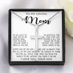 To My Loving Mom Gift for Mother Necklace Sentimental Mothers Day Thoughtful Present From Son Mother's Day Artisan Crafted Cross Necklace