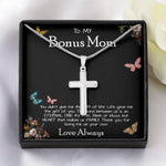 To My Bonus Mom Necklace Love Always Greatest Mother's Day Gift Necklace Mother's Day Artisan Crafted Cross Necklace