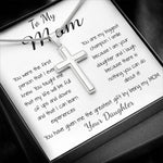 Mom Necklace - To Mom Necklace, Gorgeous Necklace for Mom from Daughter Mother's Day Artisan Crafted Cross Necklace