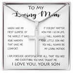 To My Loving Mom - Your Warmth Gve Me Comfort Mother's Day Gift Necklace Form Son Mother's Day Artisan Crafted Cross Necklace