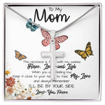 To My Mom Necklace, I'll Be By Your Side, To My Mom Gift Necklace Mother's Day Artisan Crafted Cross Necklace