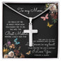 To My Mom Time May Fly Mother's Day Necklace Mother's Day Artisan Crafted Cross Necklace