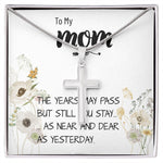 Mom Necklace Gift - Love You Always And Forever - Mother's Day Gift Mother's Day Artisan Crafted Cross Necklace