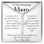 Mom Necklace - Gift For Mom From Son - You Have Been My Biggest Champion Mother's Day Gift Mother's Day Artisan Crafted Cross Necklace