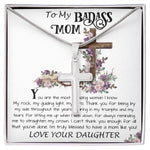 Mom Necklace Gift, To My Badass Mom Necklace, Funny Gift For Mom On Mother's Day Necklace Mother's Day Artisan Crafted Cross Necklace