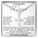 To My Beautiful Mom - I'm So Blessed That You Are My Mother - Love Your Son, Mother's Day Necklace Mother's Day Artisan Crafted Cross Necklace