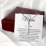 Mom Necklace - To My Mom - Love You Always And Forever Mother's Day Artisan Crafted Cross Necklace