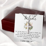 To My Mom - I Love You Mom, Mother's Day Necklace Mother's Day Artisan Crafted Cross Necklace