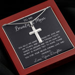 To My Beautiful Mom Necklace, Thank You For Never Ending Love From Daughter, Necklace Gift For Mom Mother's Day Artisan Crafted Cross Necklace