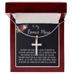 To My Bonus Mom Necklace, Thank You For Everything Mother's Day Gift For Mom Mother's Day Artisan Crafted Cross Necklace