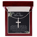 Bonus Mom Necklace, Gift To My Other Mother Necklace, Gift For Bonus Mom Second Mom Mother's Day Artisan Crafted Cross Necklace