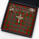To My Beautiful Soulmate Necklace In Your Eyes I Have Found My Home Clan Auchinleck Tartan Cross Dancing Necklace