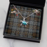 Sea Turtle Necklace To My Beautiful Soulmate Necklace In Your Eyes I Have Found My Home Clan BlackWatch Weathered Tartan Blue Turtle Necklace
