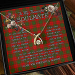To My Beautiful Soulmate Necklace In Your Eyes I Have Found My Home Clan Comyn Red Tartan Wishbone Dancing Necklace