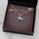 Sea Turtle Necklace To My Beautiful Soulmate Necklace In Your Eyes I Have Found My Home Clan Fraser of Lovat Tartan Blue Turtle Necklace