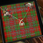 To My Beautiful Soulmate Necklace In Your Eyes I Have Found My Home Clan Burnett Ancient Tartan Wishbone Dancing Necklace
