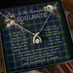 To My Beautiful Soulmate Necklace In Your Eyes I Have Found My Home Clan MacEwen Tartan Wishbone Dancing Necklace