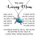 Opal Turtle Necklace - To My Loving Mom - Your Warmth Gve Me Comfort Mother's Day Gift Necklace Form Daughter