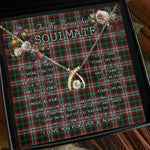 To My Beautiful Soulmate Necklace In Your Eyes I Have Found My Home Clan Lindsay Hunting Tartan Wishbone Dancing Necklace
