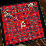 To My Beautiful Soulmate Necklace In Your Eyes I Have Found My Home Clan Rose Tartan Wishbone Dancing Necklace