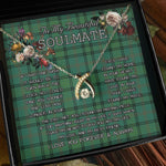 To My Beautiful Soulmate Necklace In Your Eyes I Have Found My Home Clan Ross Hunting Ancient Tartan Wishbone Dancing Necklace
