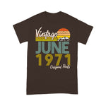 Vintage Since June 1971 Birthday Gift Birthday Shirt For 50th Birthday Shirt mens vintage 1971 t shirt - Scotstee Shop