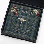 To My Beautiful Soulmate Necklace In Your Eyes I Have Found My Home Clan Kennedy Tartan Cross Dancing Necklace