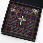 To My Beautiful Soulmate Necklace In Your Eyes I Have Found My Home Clan MacDonell Of Glengarry Modern Tartan Cross Dancing Necklace