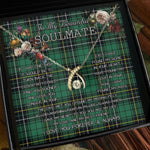 To My Beautiful Soulmate Necklace In Your Eyes I Have Found My Home Clan MacAlpine Tartan Wishbone Dancing Necklace