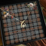 To My Beautiful Soulmate Necklace In Your Eyes I Have Found My Home Clan Gunn Weathered Tartan Wishbone Dancing Necklace