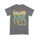 Vintage Since June 1971 Birthday Gift Birthday Shirt For 50th Birthday Shirt mens vintage 1971 t shirt - Scotstee Shop