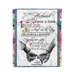 Scotstee Shop - Personalized Letter Love Quote For Husband Once Upon A Time Gift Fleece Blanket
