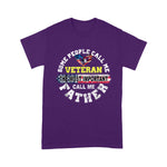 Scotstee Shop - Some People Call Me A Veteran The Best Father Day Shirts