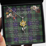 To My Beautiful Soulmate Sunflower Necklace In Your Eyes I Have Found My Home Clan Monteith Modern Tartan Jewelry For Girlfriend