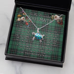 Sea Turtle Necklace To My Beautiful Soulmate Necklace In Your Eyes I Have Found My Home Clan MacLean Tartan Blue Turtle Necklace