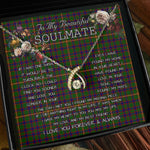To My Beautiful Soulmate Necklace In Your Eyes I Have Found My Home Clan Hall Tartan Wishbone Dancing Necklace