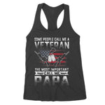 VETERAN 365 Some People Call Me A Veteran Papa Gift Women's Tank Top - Scotstee Shop