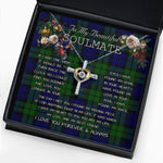To My Beautiful Soulmate Necklace In Your Eyes I Have Found My Home Clan Campbell Tartan Cross Dancing Necklace