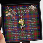 To My Beautiful Soulmate Sunflower Necklace In Your Eyes I Have Found My Home Clan Tennant Tartan Jewelry For Girlfriend